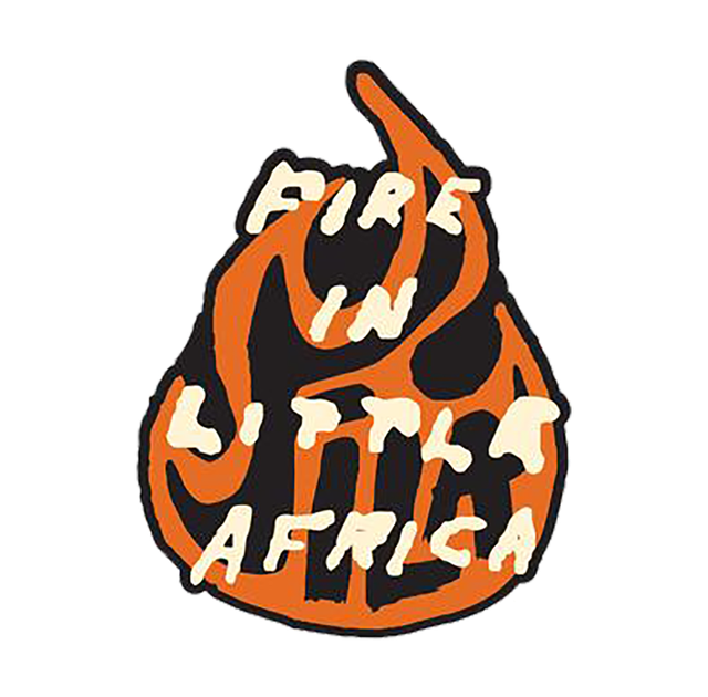 Fire in Little Africa